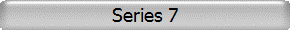 Series 7