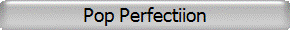 Pop Perfectiion
