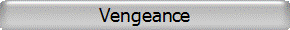 Vengeance