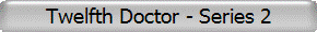 Twelfth Doctor - Series 2