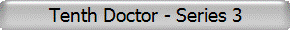 Tenth Doctor - Series 3
