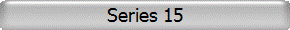 Series 15